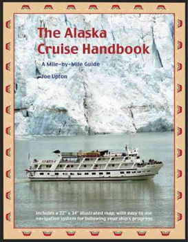 The Alaska Cruise Handbookalaska 