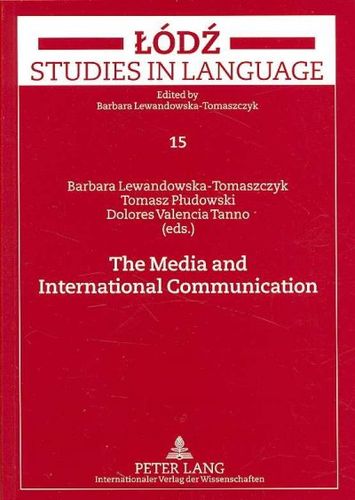 The Media and International Communicationmedia 