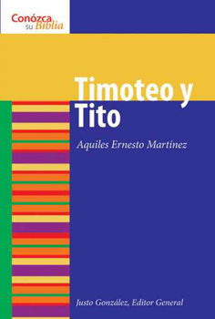 Timoteo Y Tito/ Timothy and Titustimoteo 