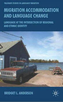 Migration, Accomodation and Language Changemigration 
