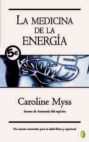 La Medicina De La Energia/ Energy Medicinemedicina 