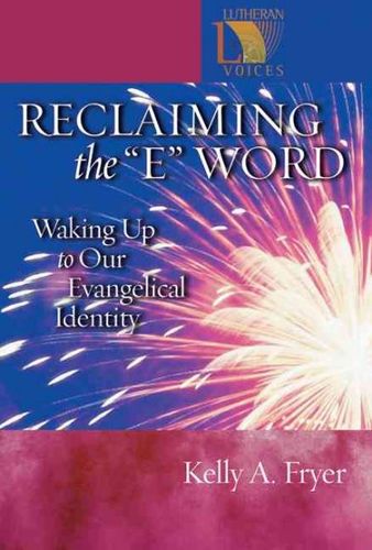 Reclaiming the "E" Wordreclaiming 