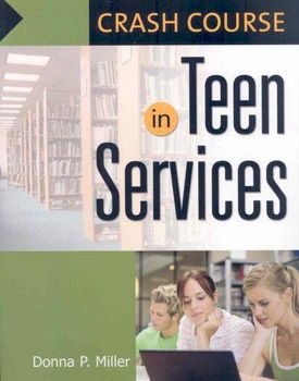Crash Course in Teen Servicescrash 