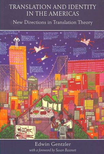 Translation and Identity in the Americastranslation 