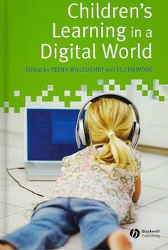 Children's Learning in a Digital Worldchildren 