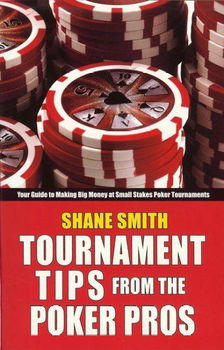 Tournament Tips from the Poker Prostournament 