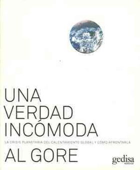 Una verdad incomoda / An Inconvenient Truthuna 