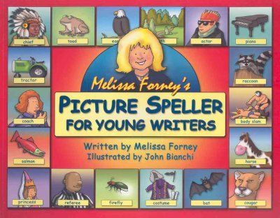 Melissa Forney's Picture Speller for Young Writersmelissa 