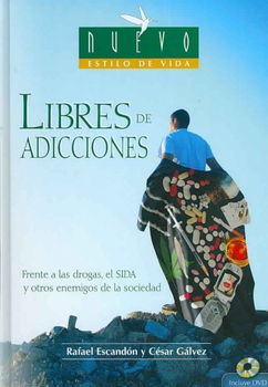 Libres De Adicciones/ Free From Drugs and Addictionslibres 