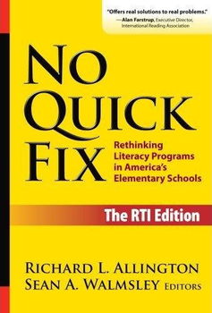 No Quick Fix, The RTI Editionquick 
