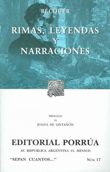 Rimas, leyendas y narraciones/ Rhymes, Legends and Narrationsrimas 