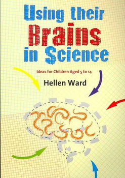 Using Their Brains in Sciencebrains 