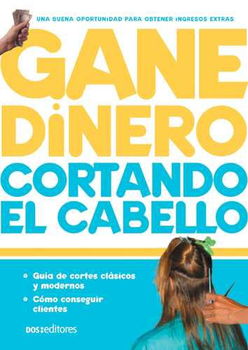 Gane dinero cortando el cabello/ Earn Money by Cutting Hairgane 