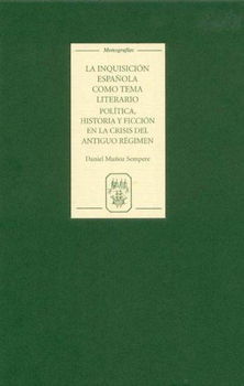 La Inquisicion Espanola Como Tema Literarioinquisicion 