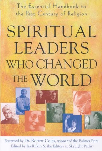 Spiritual Leaders Who Changed the Worldspiritual 