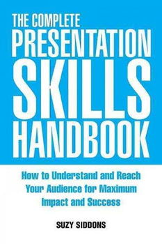 The Complete Presentation Skills Handbookcomplete 