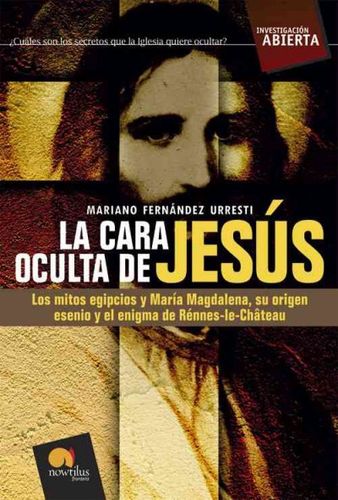 La cara oculta de Jesus/ The Hidden Face of Jesuscara 