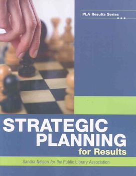Strategic Planning for Resultsstrategic 