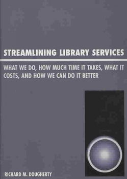 Streamlining Library Servicesstreamlining 