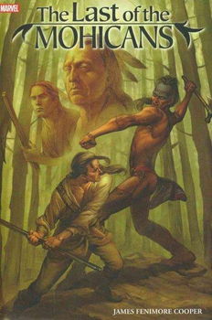 Marvel Illustrated The Last of the Mohicansmarvel 