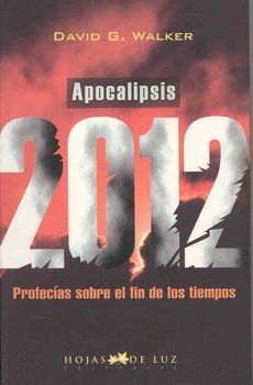 Apocalipsis 2012/ Apocalypse 2012apocalipsis 