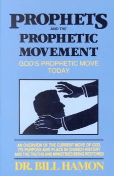 Prophets and the Prophetic Movementprophets 