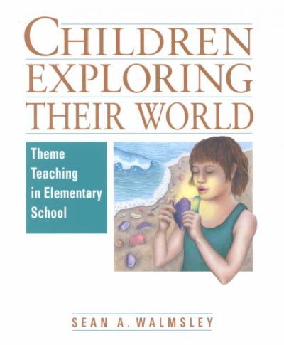 Children Exploring Their Worldchildren 