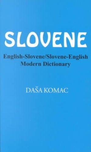 English-Slovene/Slovene-English Modern Dictionaryenglish 