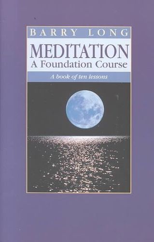 Meditation a Foundation Coursemeditation 