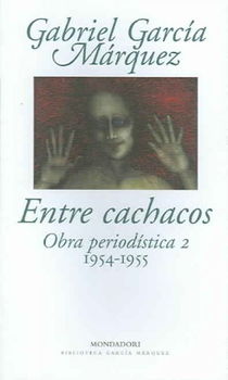 Entre Cachacos / Among Coxcombsentre 