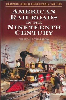 American Railroads in the Nineteenth Centuryamerican 