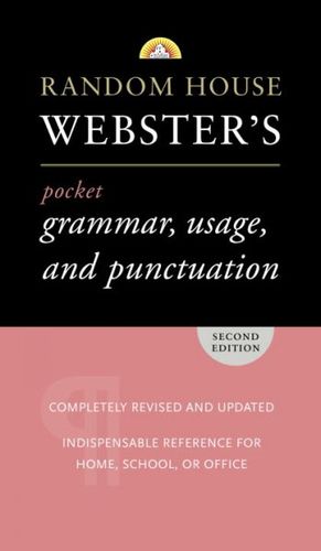 Random House Webster's Pocket Grammar, Usage, and Punctuationrandom 