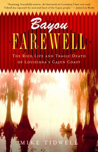Bayou Farewellbayou 
