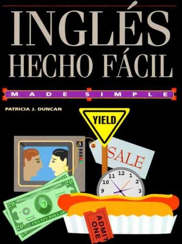 Ingles Hecho Facil/ Made Simple Englishingles 