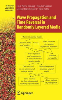 Wave Propagation And Time Reversal in Randomly Layered Mediawave 