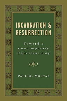 Incarnation and Resurrectionincarnation 