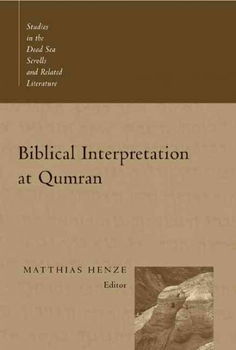 Biblical Interpretation At Qumranbiblical 