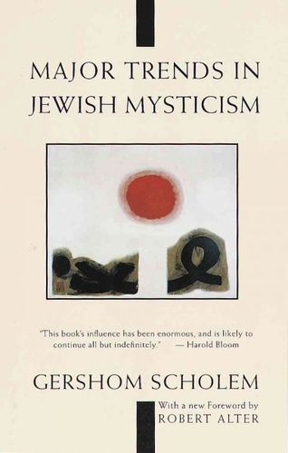 Major Trends in Jewish Mysticismmajor 