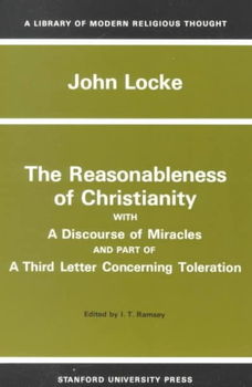 Reasonableness of Christianity and a Discourse of Miraclesreasonableness 