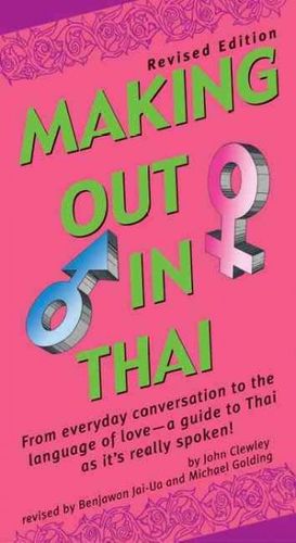 Making Out in Thaimaking 