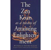 The Zen Koan As a Means of Attaining Enlightenmentzen 