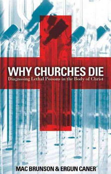 Why Churches Diechurches 