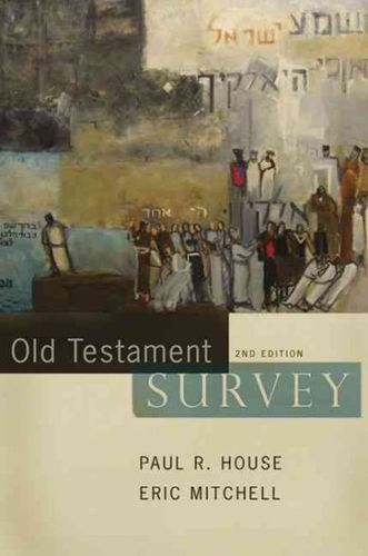 Old Testament Surveytestament 