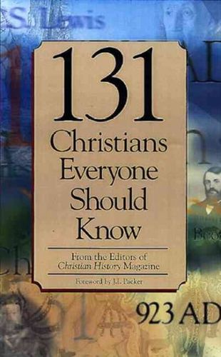 131 Christians Everyone Should Knowchristians 