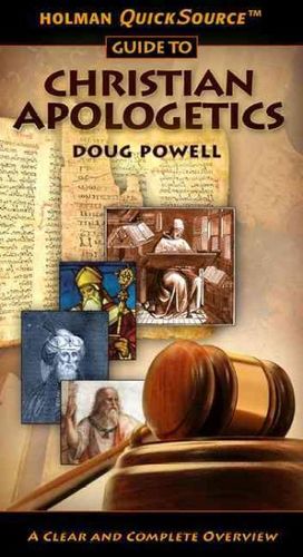 Holman Quicksource Guide to Christian Apologeticsholman 