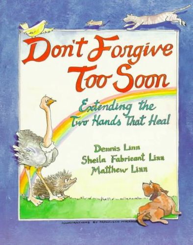 Don't Forgive Too Soondon 