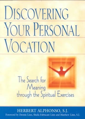 Discovering Your Personal Vocationdiscovering 