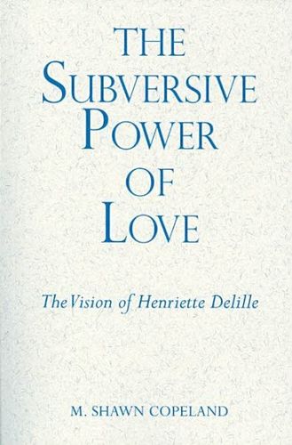 The Subversive Power of Lovesubversive 