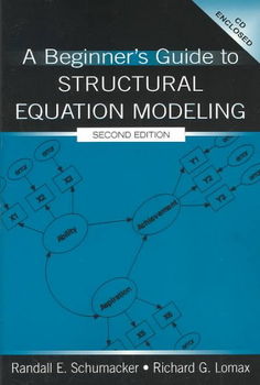 A Beginner's Guide to Structural Equation Modelingbeginner 