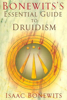 Bonewit's Essential Guide to Druidismbonewit 
